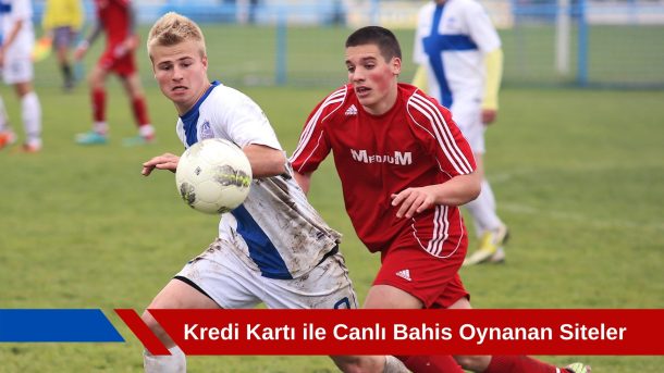 Kredi Kartı İle Canlı Bahis Oynanan Siteler